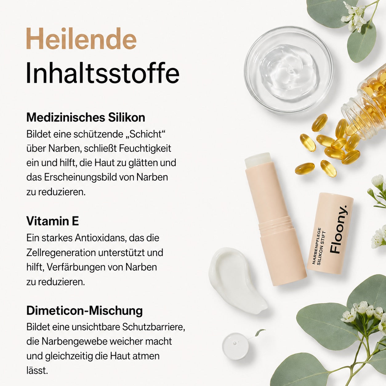 Heilende Inhaltsstoffe im Floony Silikon-Narbenstift